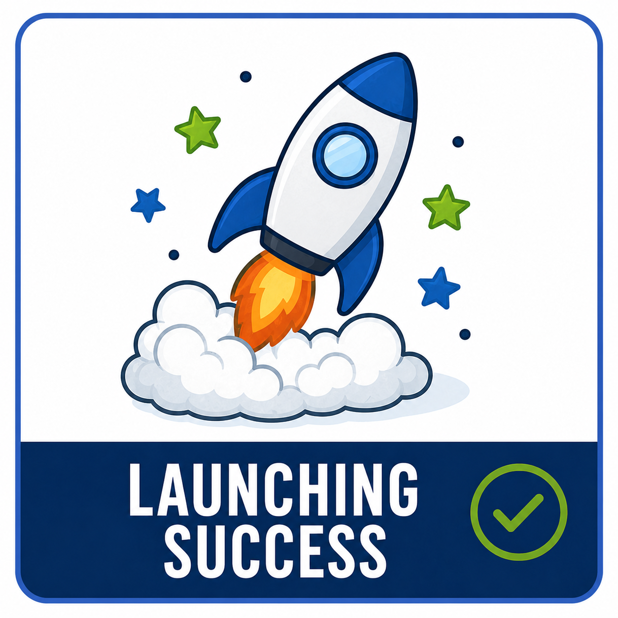 Launching Success